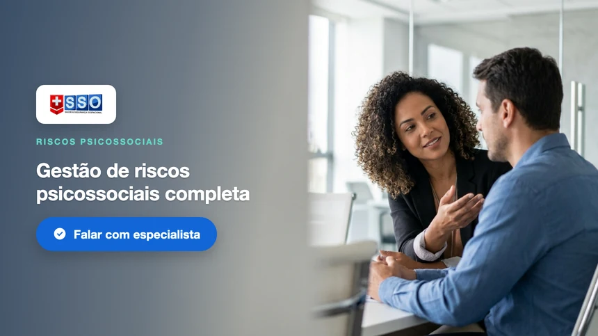 Gestão de riscos psicossociais completa: fale com um especialista da SSO